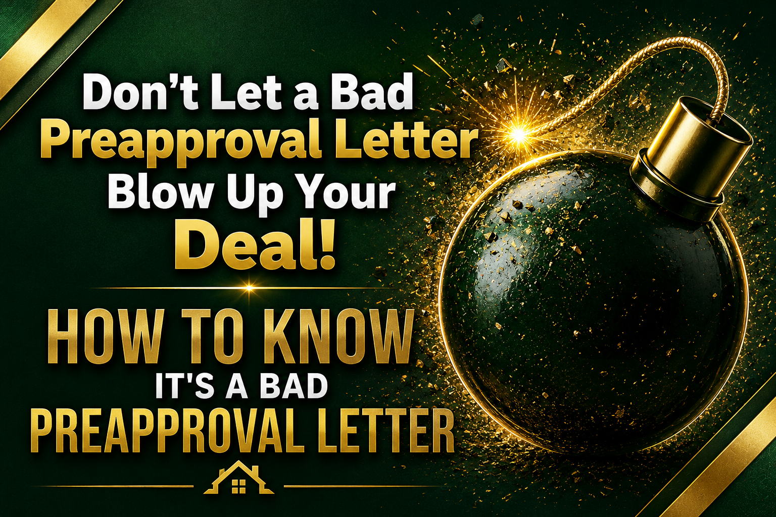 How to spot a bad pre-approval letter
