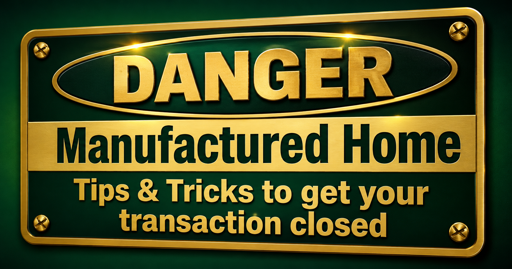 Manufactured  Loan Tips