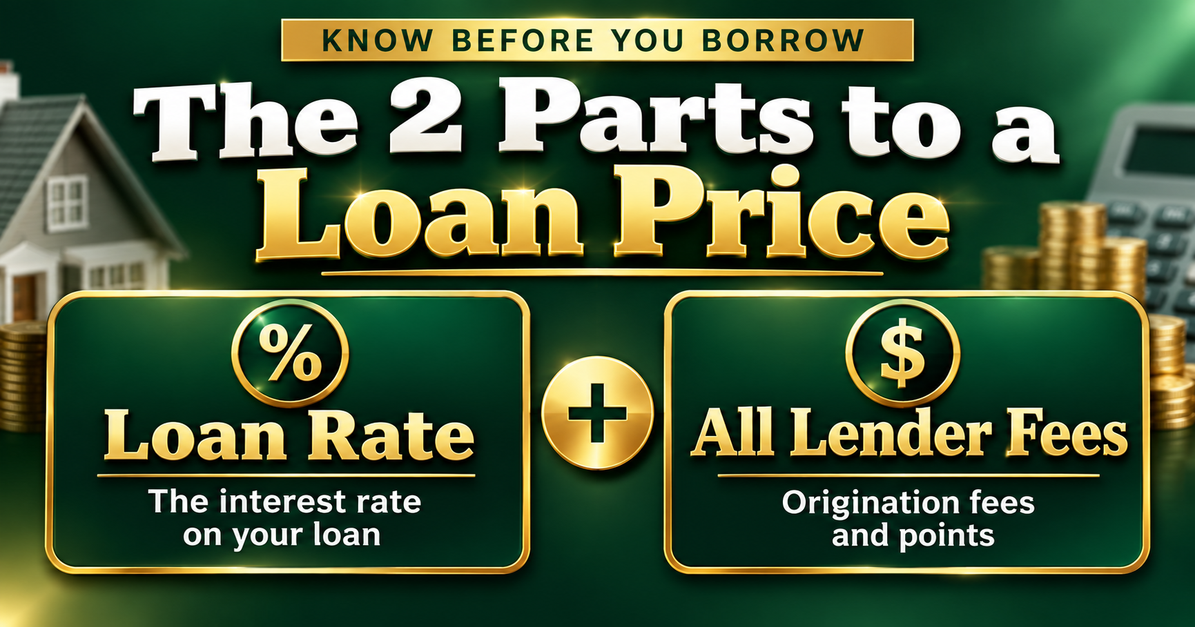 Why is the loan price important?